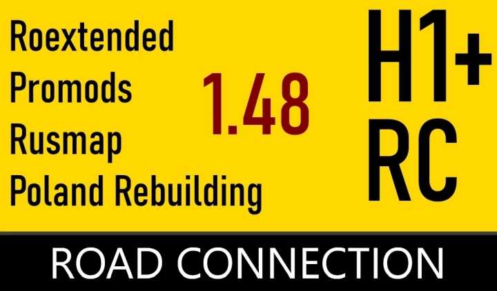Hybrid Plus 1 And 2 – Roex, Promods+Me,Rusmap,Poland Rebuilding V3.0 ETS2 1.48