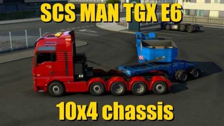 Scs Man Tgx E6 10X4 Chassis V1.0 ETS2 1.48