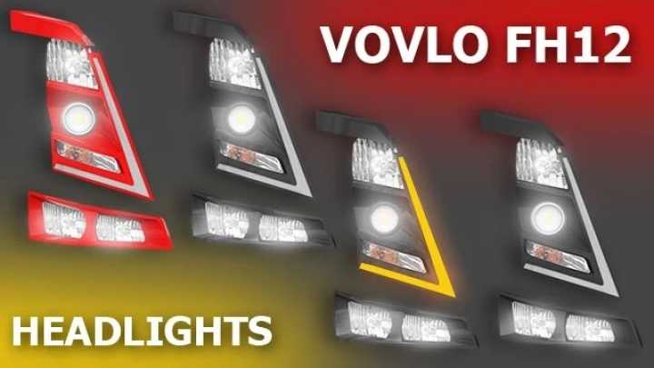 Volvo Fh12 Headlights Rework V1.0 ETS2 1.48