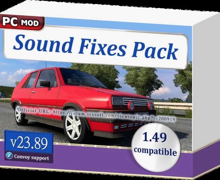 Sound Fixes Pack V23.89.1 ETS2 1.49
