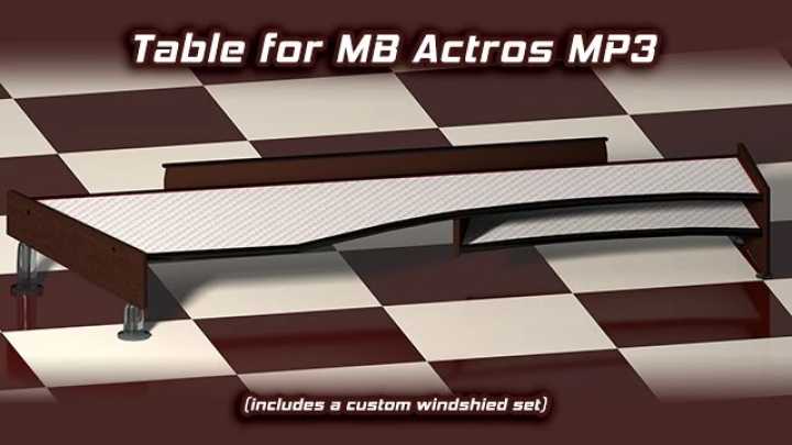 Table & Wind-Shield Set For Actros Mp3 V1.23 ETS2 1.49