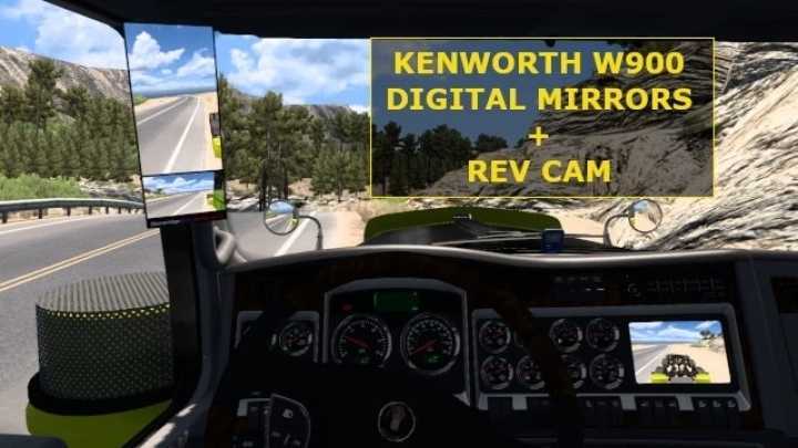 Kenworth W900 Digital Mirrors + Reverse Camera V6.0 ATS 1.49