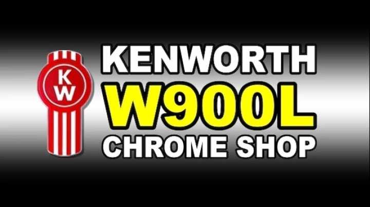 Kenworth W900L Chrome Shop V1.3 ATS 1.49