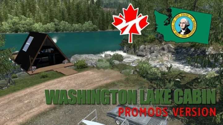 Washington Lake Cabin (A-Frame) – Promods Version V1.1.3 ATS 1.49