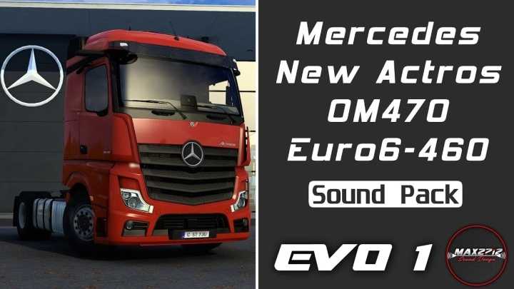 2021 Mb Actros 5 460 Om470 Sound Pack V1.0 ETS2 1.49
