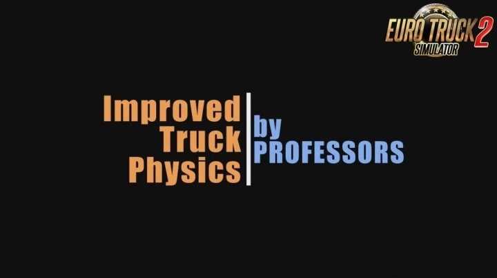Improved Truck Physics V6.3 ETS2 1.49