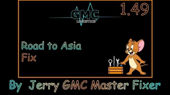 Road To Asia Fix V1.0 ETS2 1.49