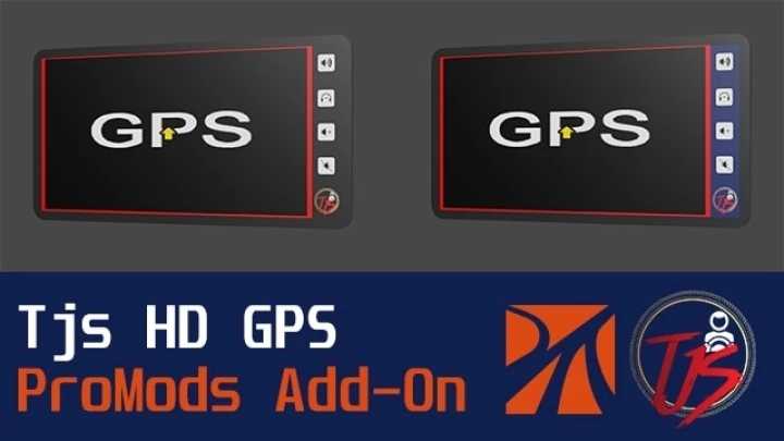 Tjs Hd Gps Promods Add-On V1.0 ETS2 1.49