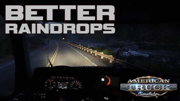 Better Raindrops V1.9.1 ATS 1.49