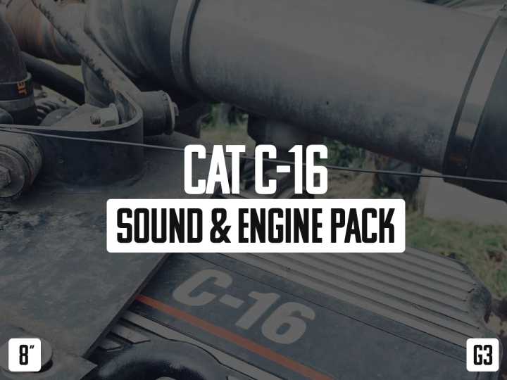 Cat C-16 Sound & Engine Pack V1.2 ATS 1.49