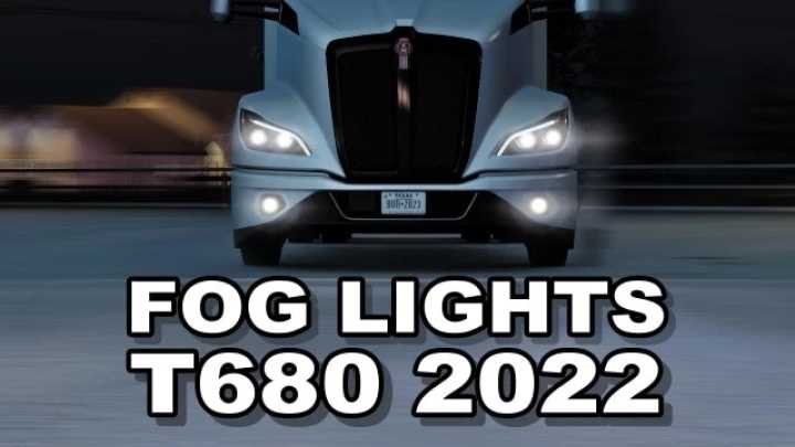 Fog Lights For The Kenworth T680 2022 V1.0 ATS 1.49