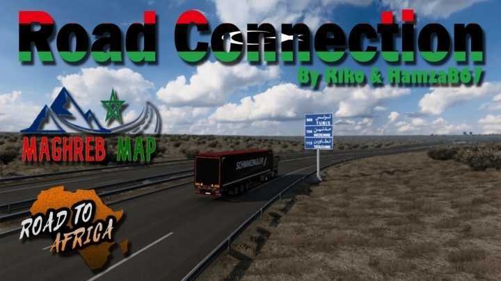 Maghreb Map-Road To Africa Road Connection + Fix V1.0 ETS2 1.49