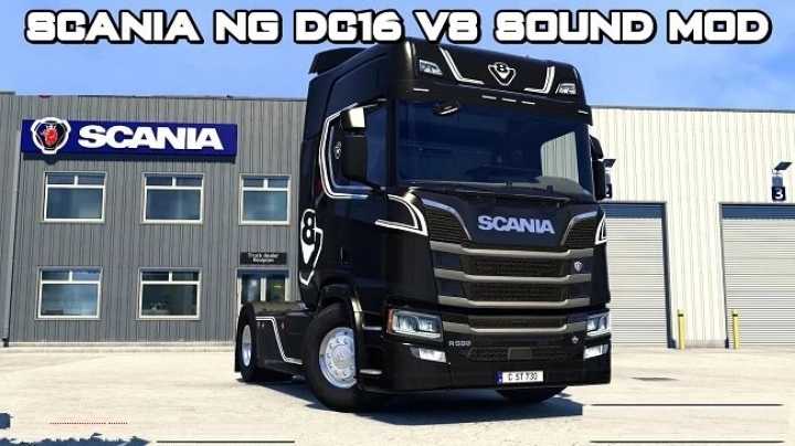 Scania Nextgen Dc16 V8 Sound Mod V1.3 ETS2 1.49