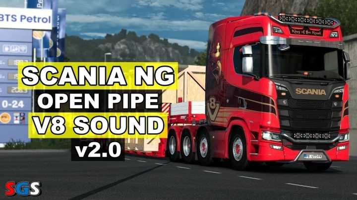 Scania Ng Open Pipe V8 Sound V2.0 ETS2 1.49