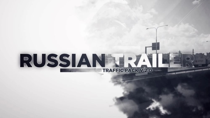 Russian Trailer Traffic Pack V2.0 ETS2 1.49