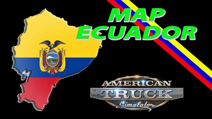 ATS – Ecuador Map V5.71 (1.49)