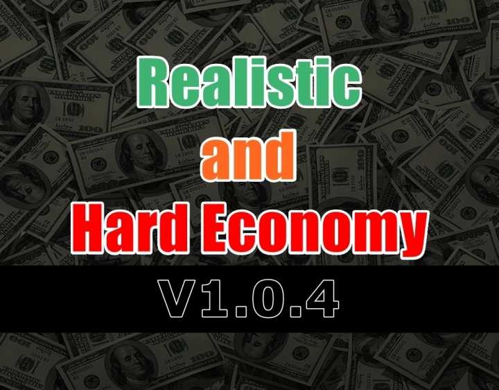 ETS2 – Realistic And Hard Economy V1.0.4 (1.49)