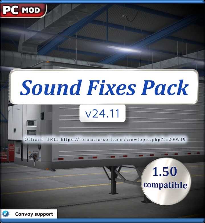 ATS – Sound Fixes Pack V24.11 (1.50)