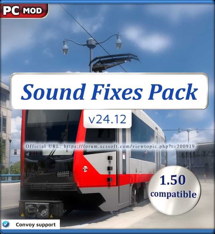 ATS – Sound Fixes Pack V24.12 (1.50)