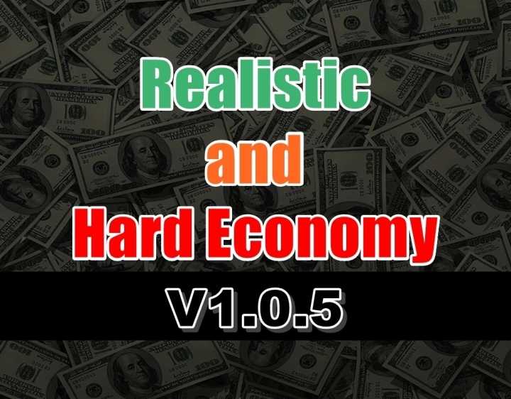 ETS2 – Realistic And Hard Economy V1.0.5 (1.49)