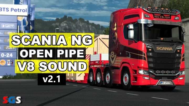 ETS2 – Scania Ng Open Pipe V8 Sound V2.1 (1.49)
