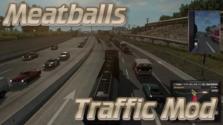 ATS – Meatballs Traffic Density Mod V1.50 (1.50)