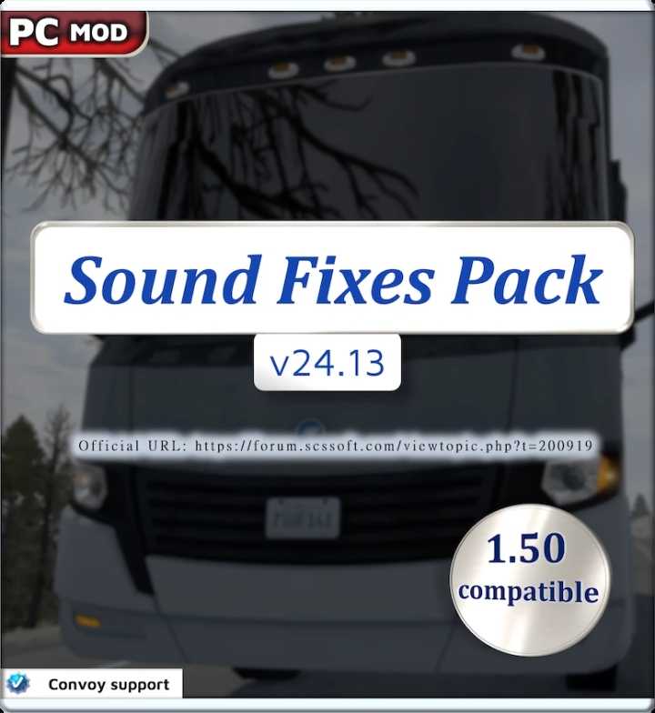 ETS2 – Sound Fixes Pack V24.13 (1.50)