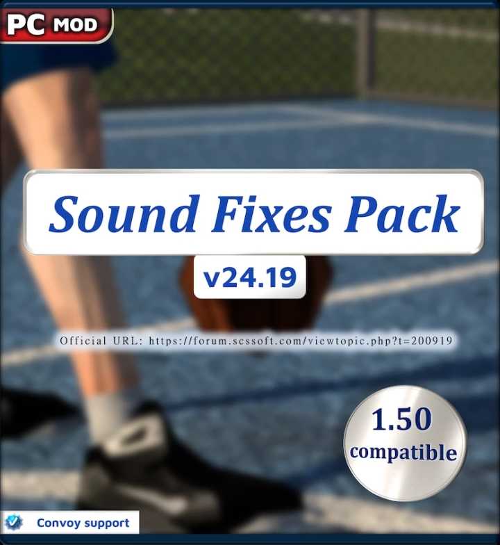 ETS2 – Sound Fixes Pack V24.19 (1.50)