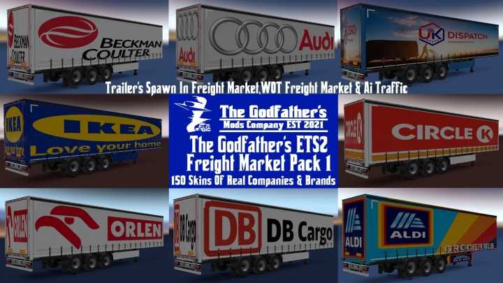 ETS2 – The Godfathers Freight Market Pack 1 V1.5 (1.50)