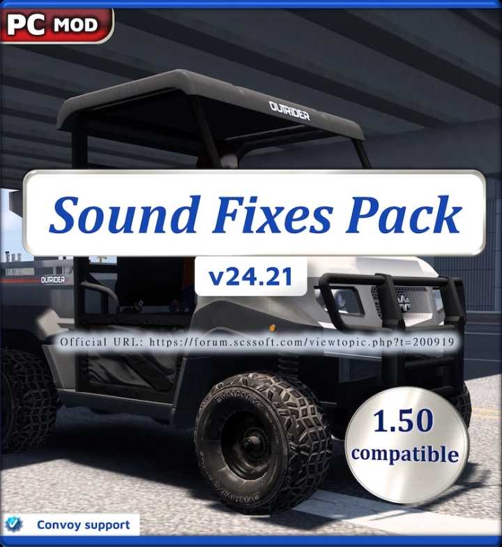 ETS2 – Sound Fixes Pack V24.21 (1.50)
