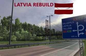 ETS2 – Latvia Rebuild V1.40 (1.50)