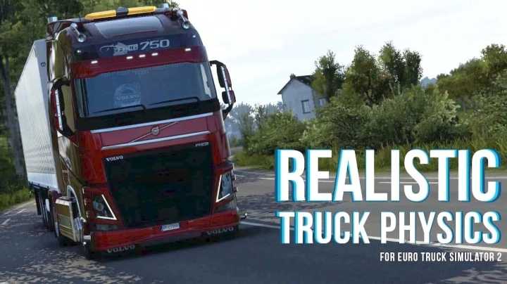 ETS2 – Realistic Physics Mod V9.0.5 (1.50)