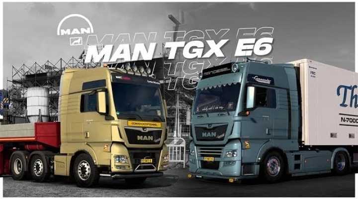 ETS2 – Man Tgx E6 V2.0 (1.51)