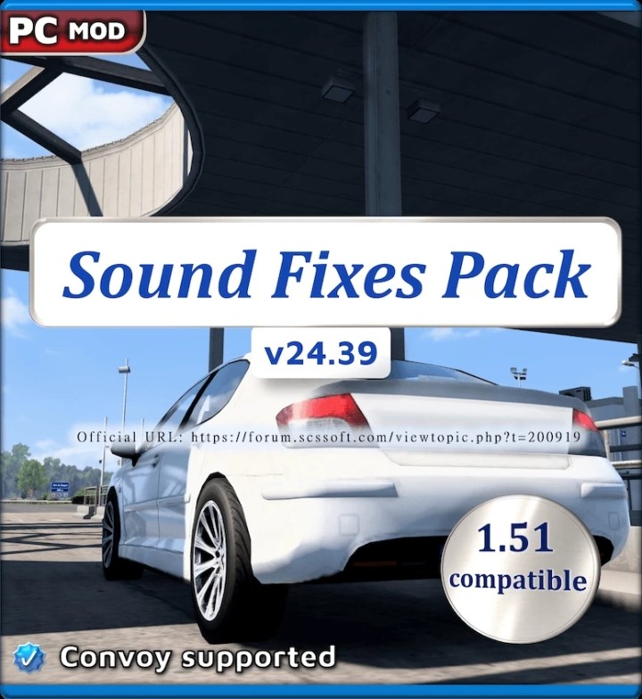 ETS2 – Sound Fixes Pack V24.39 (1.51)