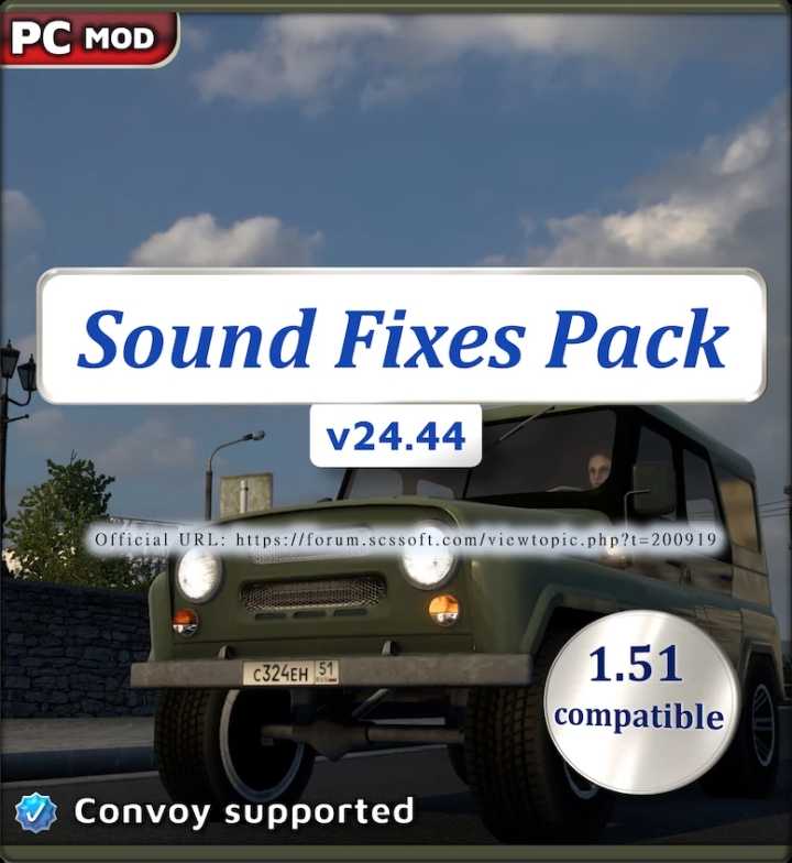 ETS2 – Sound Fixes Pack V24.44 (1.51)