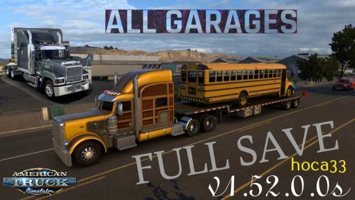 ATS Save Profile V1.52.0.0S (All Map Dlcs Required) (1.52)