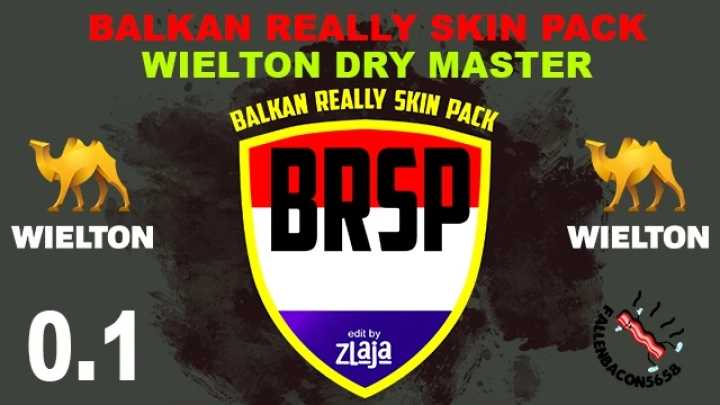 ETS2 Brsp Balkan Really Skin Pack For Wielton Dry Master V1.0 (1.51)
