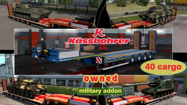 ETS2 – Military Addon For Ownable Trailer Kassbohrer Lb4E V1.1.17 (1.51)