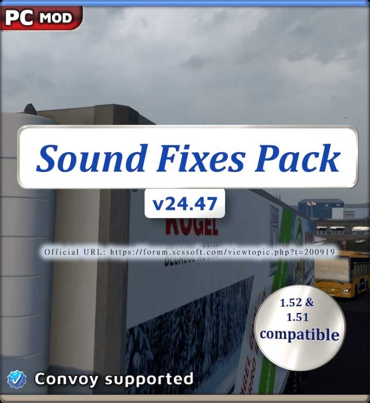 ETS2 Sound Fixes Pack V24.47 (1.52)