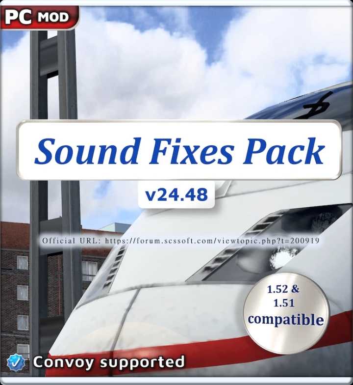 ETS2 Sound Fixes Pack V24.48 (1.52)