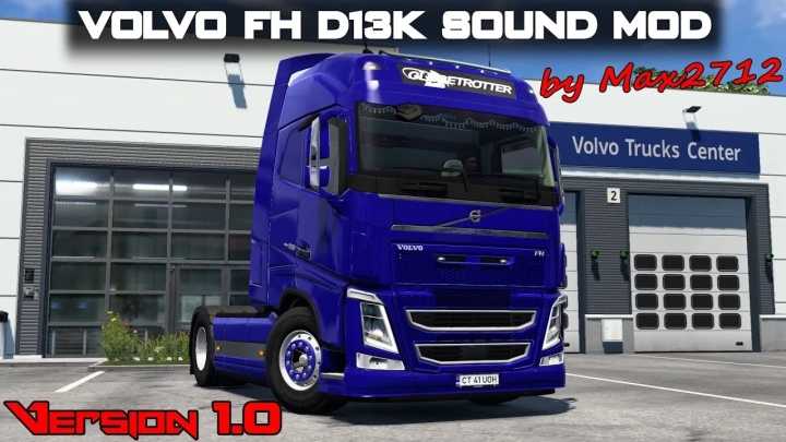 ETS2 Volvo Fh D13K Sound Mod V1.0 (1.51)