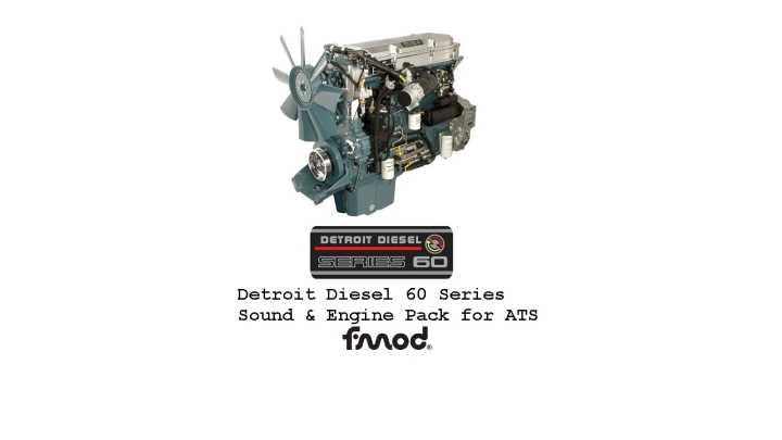 ATS Detroit Diesel 60 Series Engines Pack V2.3 (1.53)