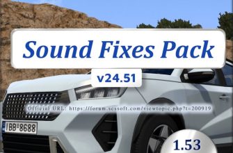 ETS2 Sound Fixes Pack V24.51 (1.53)