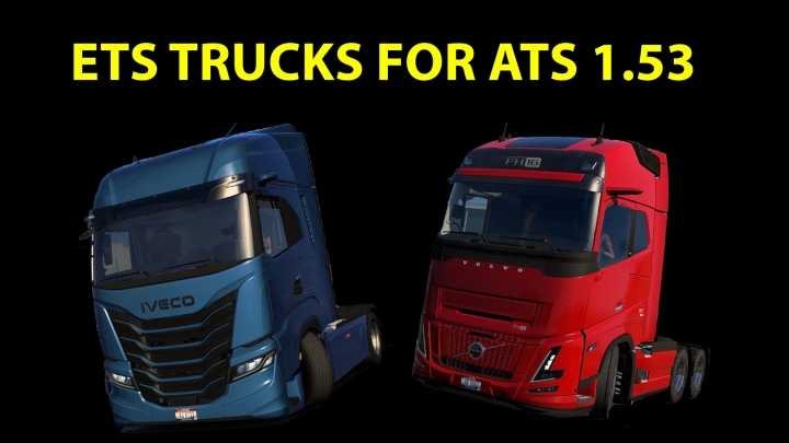 ATS Ets Trucks (1.53)