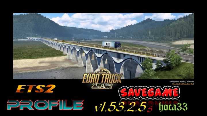 ETS2 Save Game (Profile) V1.53.2.5S (1.53)