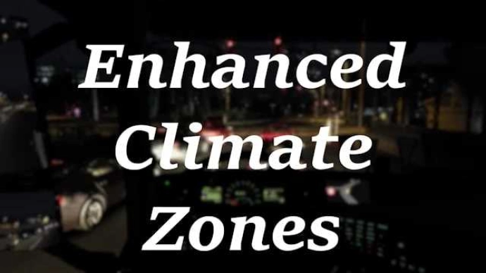 ETS2 1.54 - Enhanced Climate Zones V1.0