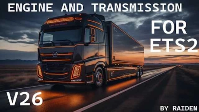 ETS2 1.54 - Engine and Transmission V26.0