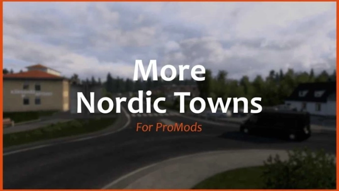 ETS2 1.54 - More Nordic Towns V1.0