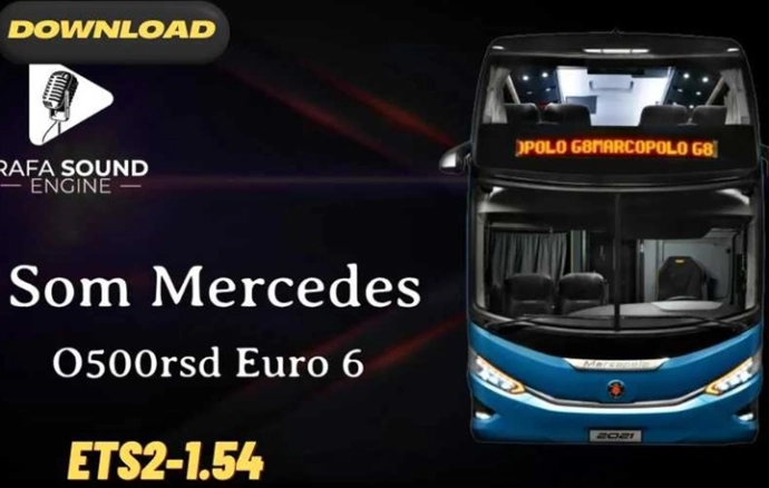 ETS2 1.54 - Звук Mercedes O500RSD Euro 6 ETS2 1.54 - Звук Mercedes O500RSD Euro 6
