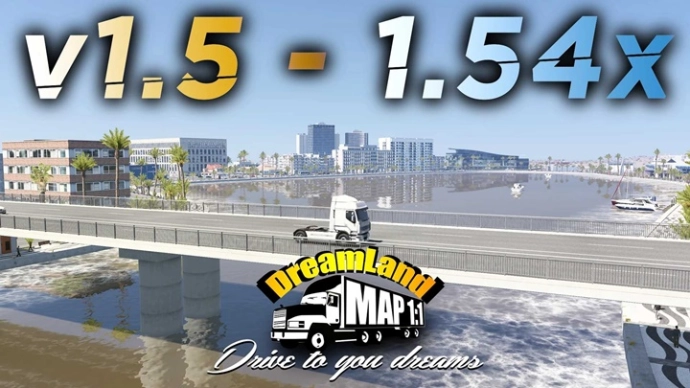 ETS2 1.54 - Карта DreamLand V1.5 масштаб 1:1 ETS2 1.54 - Карта DreamLand V1.5 масштаб 1:1